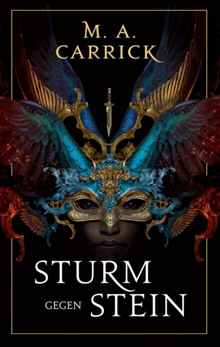 cover art for the second half of the German edition of The Mask of Mirrors, as Sturm Gegen Stein
